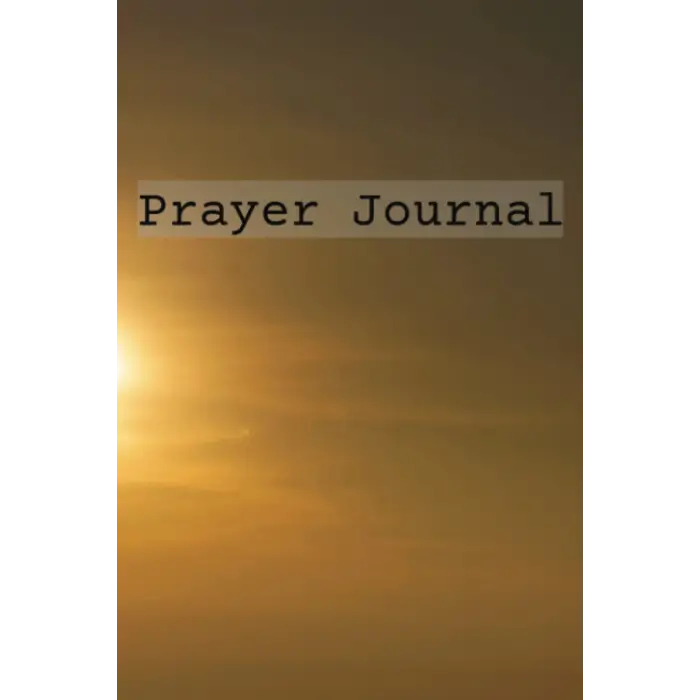 Independently published Prayer Journal - Prayer Journal For Writing Prayers