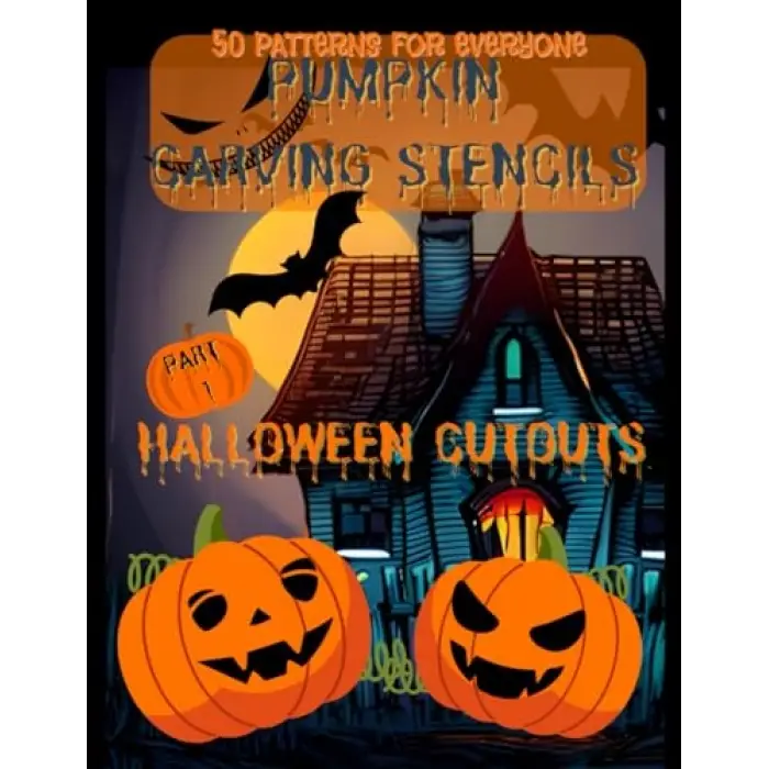 Independently published Pumpkın Carvıng Stencıls 50 Patterns For Everyone, Halloween Cutouts Part 1: Decorating for Halloween, 8,5x11 format