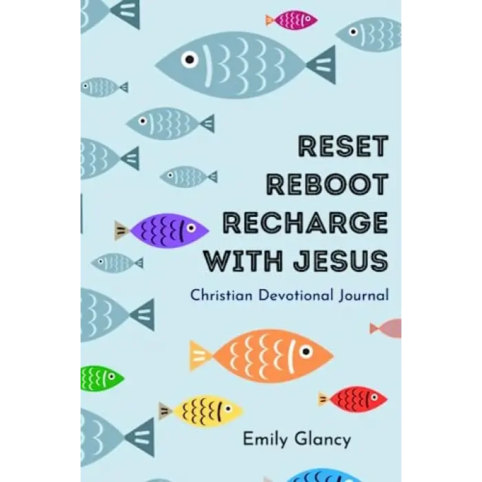 Independently published Reset Reboot Recharge With Jesus: Christian Devotional Journal