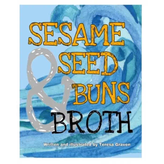 Independently published Sesame Seed Buns and Broth