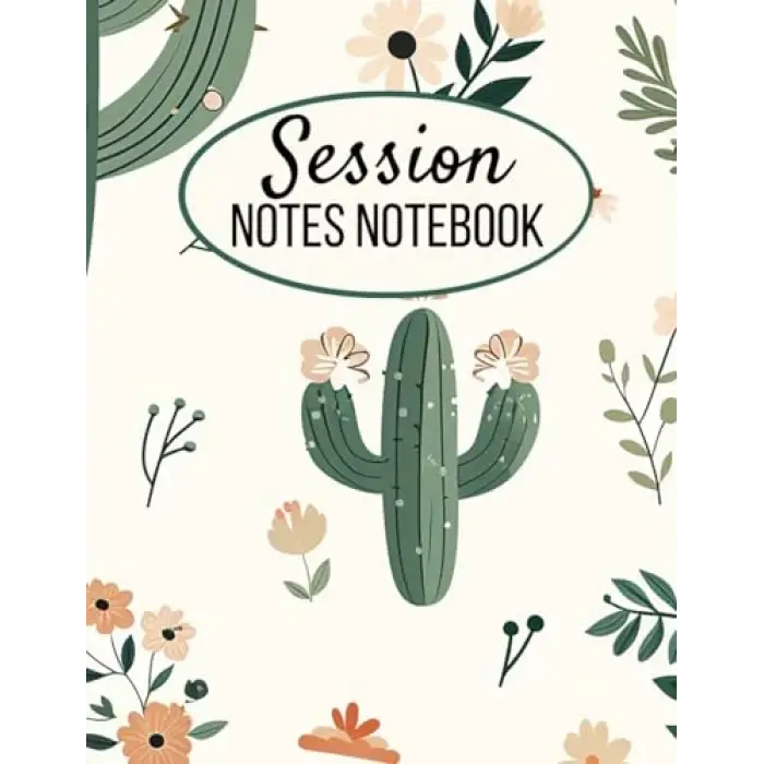 Independently published Session Notes Notebook: Workbook For Counselors, Therapists, Social Workers and Coaches To Help Them Plan For, Track and Organize Their Clients Sessions
