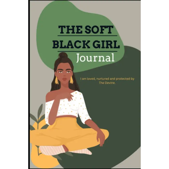 Independently published Soft Black Girl Journal