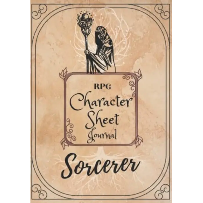 Independently published Sorcerer 5e RPG Character Sheet Journal: With class-specific character sheet features, blank, lined notebook pages, and two additional character sheets
