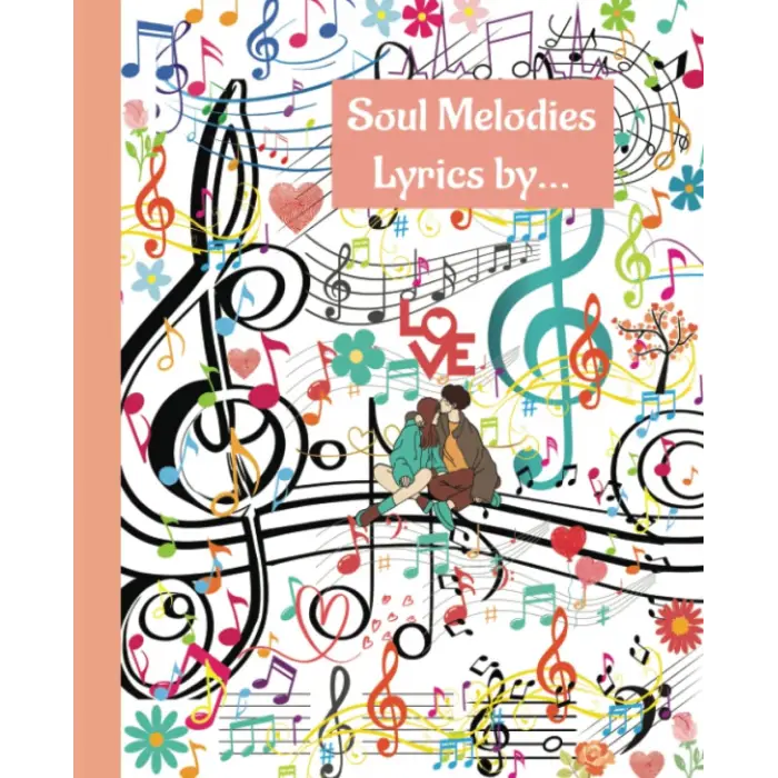 Independently published Soul Melodies Lyrics by ...: Journal notebook, personal diary. Stimulate and exercise your mental activity. Brainstorm workout routine. Enjoy the benefits and healing power...