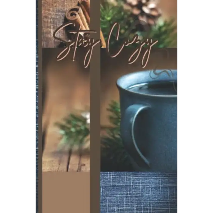 Independently published Stay Cozy Journal