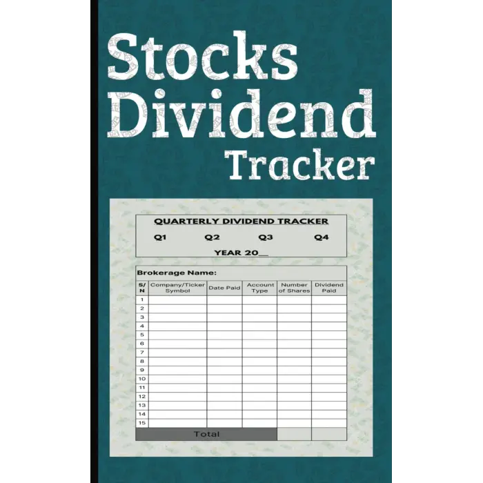 Independently published Stock Dividend Tracker: Quarterly Dividends Stocks Trading Journal & Log