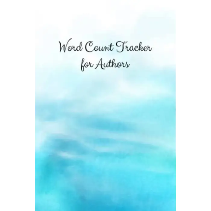 Independently published Word Count Tracker for Authors: 6 x 9 inch notebook