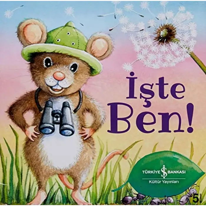 İşte Ben!