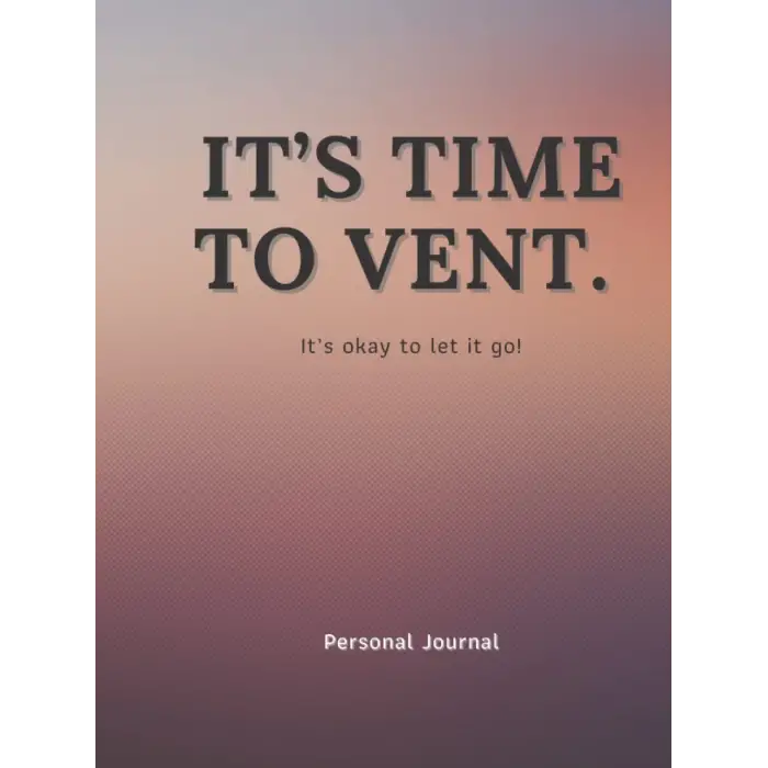 Its Time to Vent: Kişisel Günlük
