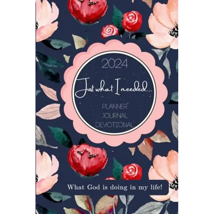Just What I Needed: Planner, Günlük, Devotional