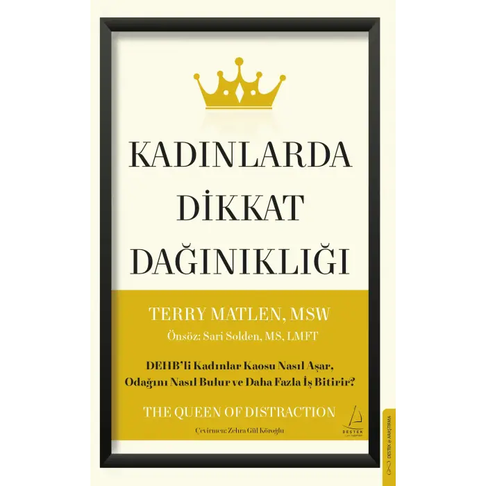 Kadınlarda Dikkat Dağınıklığı