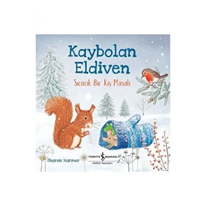 Kaybolan Eldiven: Sıcacık Bir Kış Masalı