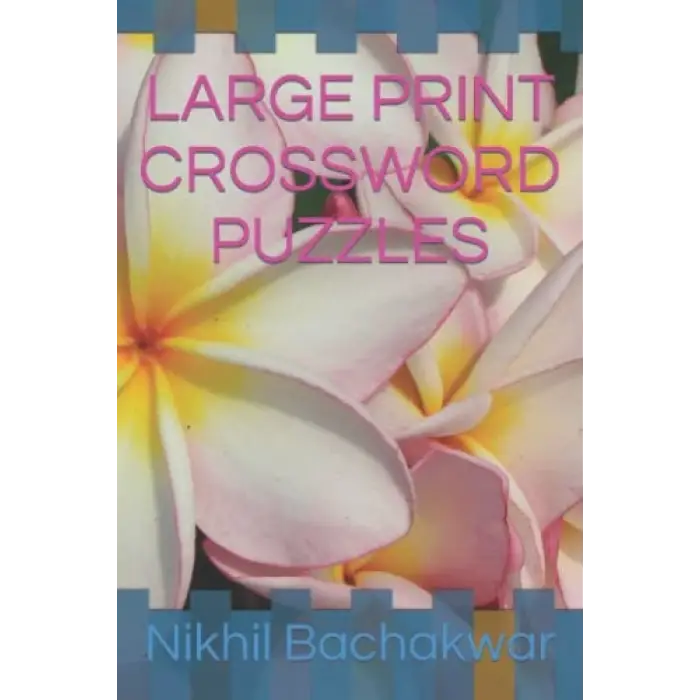 LARGE PRINT CROSSWORD PUZZLES