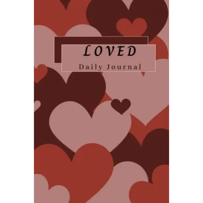 Loved! Daily Journal