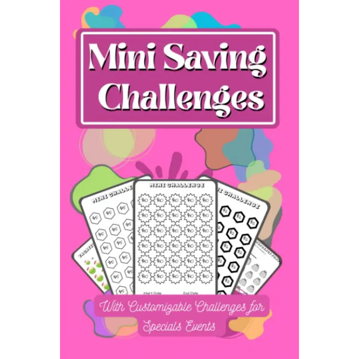 Low Income Savings Mini Challenge Journal: Easy Mini Cash Savings Challenges: Customizable Unique Challenges Designed for Better Budget Management, Easy to Follow Challenges