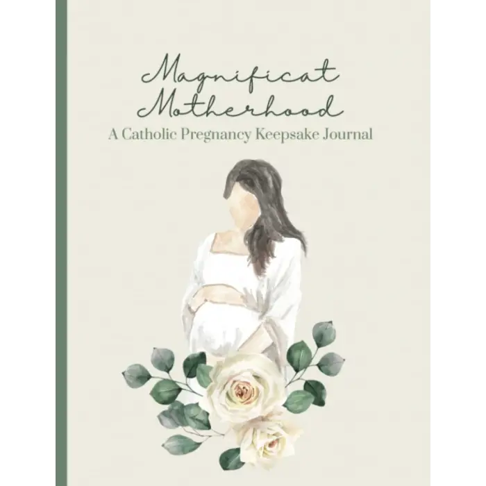 Magnificat Motherhood: A Catholic Pregnancy Keepsake Journal