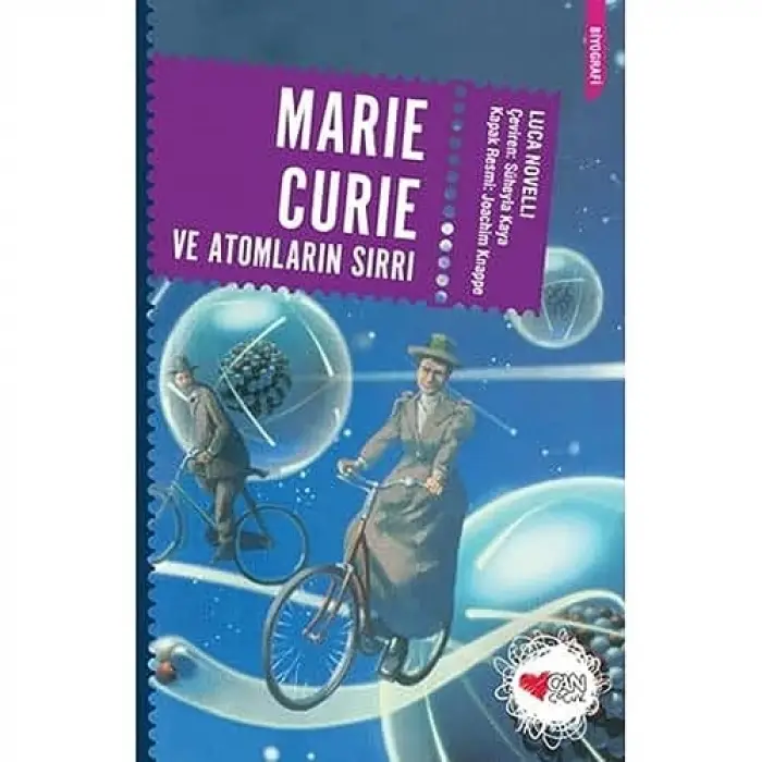 Marie Curie ve Atomların Sırrı
