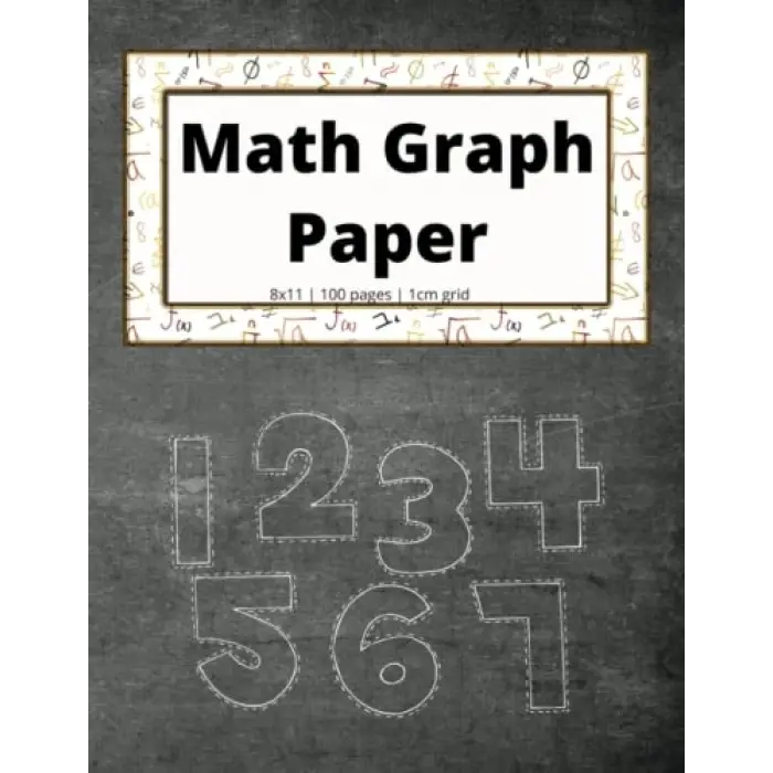 Math Graph Paper: Graph Journal for Math | 8x11 | Grid Paper | 1 cm