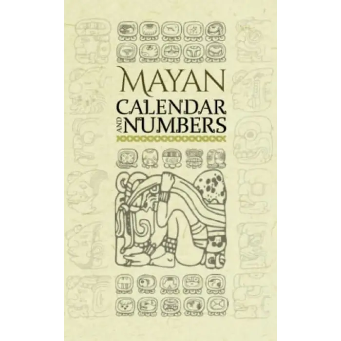 Maya Takvimi ve Sayılar