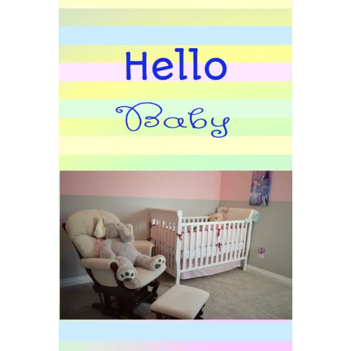 Merhaba Bebek: Bebeğin İlk Yılı Günlüğü
