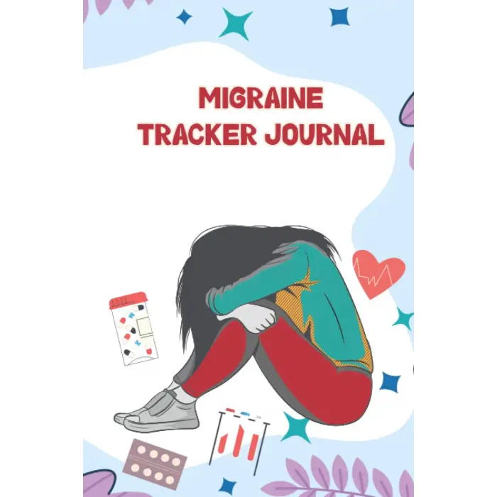 Migraine Tracker Journal: Headache Tracker Journal to record Simple Headache, Chronic Headache.