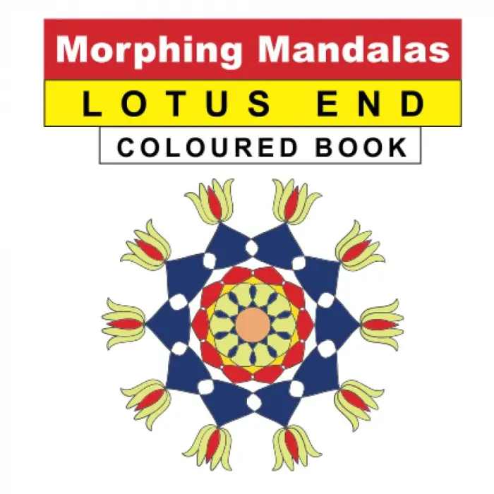 Morphing Mandalas Lotus End Coloured Book