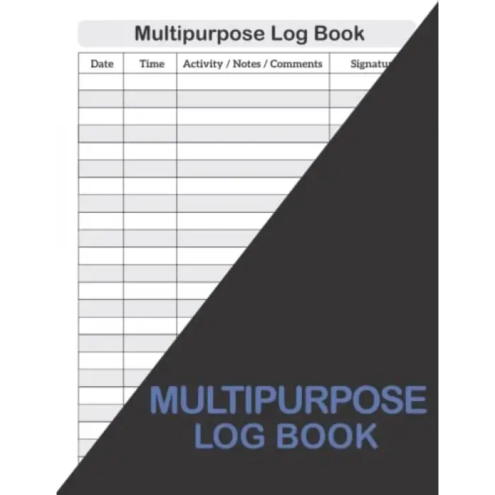 Multipurpose Log Book: Daily Multipurpose Record Book Note A4 | Communication Management Logbook | Template Sheet Organizer; Pad, Notebook Journal Diary | 120 Pages