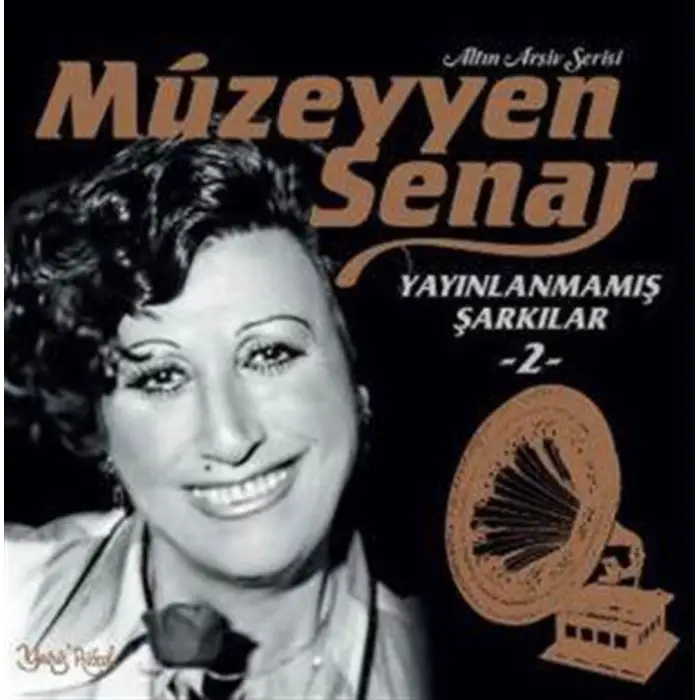 Müzeyyen Senar Yayınlanmamış Şarkılar 2 Plak