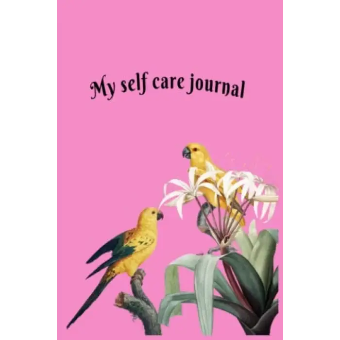 My self care journal