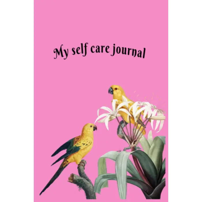 My self care journal