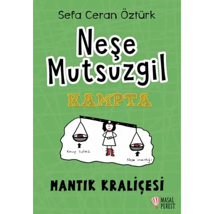 Neşe Mutsuzgil - Kampta Çocuk Kitabı