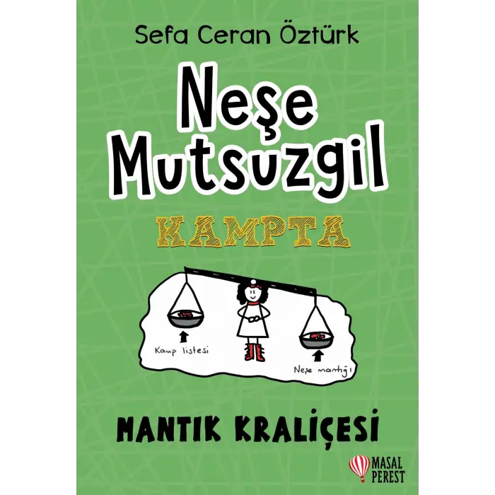 Neşe Mutsuzgil - Kampta Çocuk Kitabı