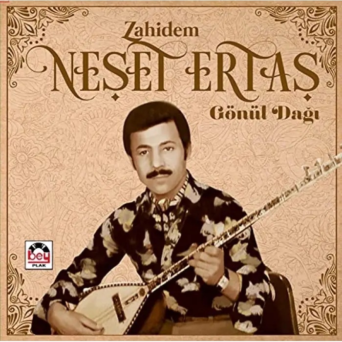 Neşet Ertaş Zahidem Gönül Dağı Plak