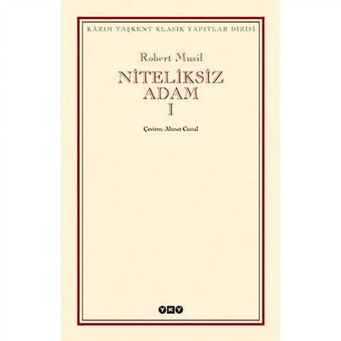 Niteliksiz Adam I: Kazım Taşkent Klasik Yapıtlar