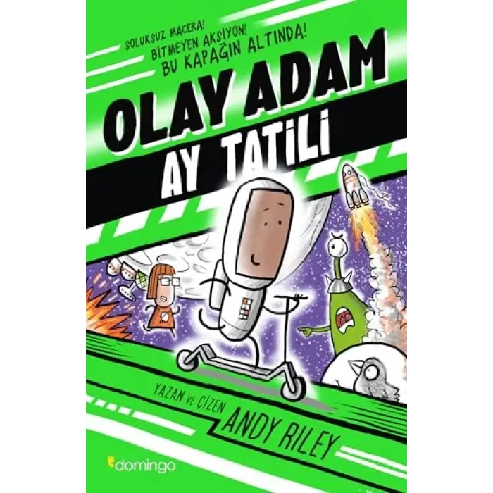 Olay Adam, Ay Tatili
