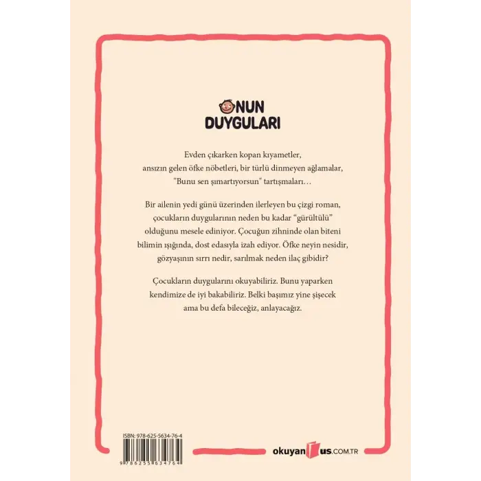 Onun Duyguları: Çocuğunuzun Duygu Dünyasını 7 Günde Keşfedin