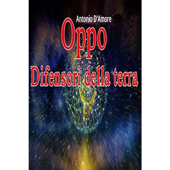 Oppo Difensori della Terra