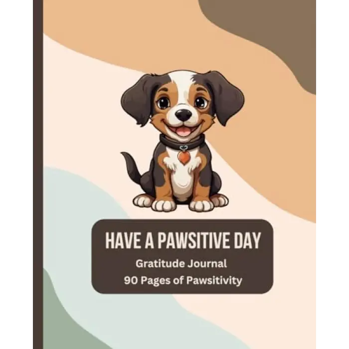 Pawsitive Journal: Gratitude Journal for kids