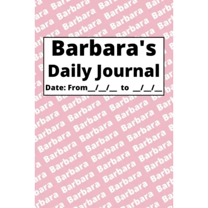 Personalized Daily Journal - Barbara: Pink cover