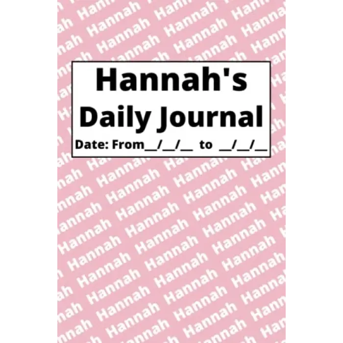 Personalized Daily Journal - Hannah: Pink cover