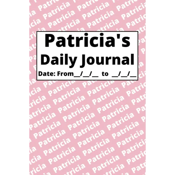 Personalized Daily Journal - Patricia: Pink cover