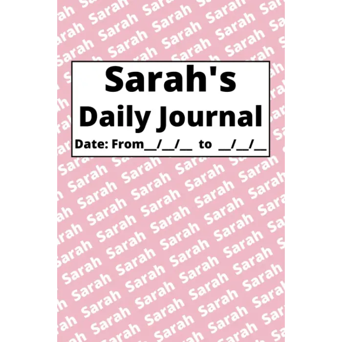 Personalized Daily Journal - Sarah: Pink cover