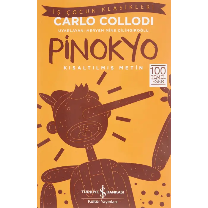 Pinokyo, Kısaltılmış Metin