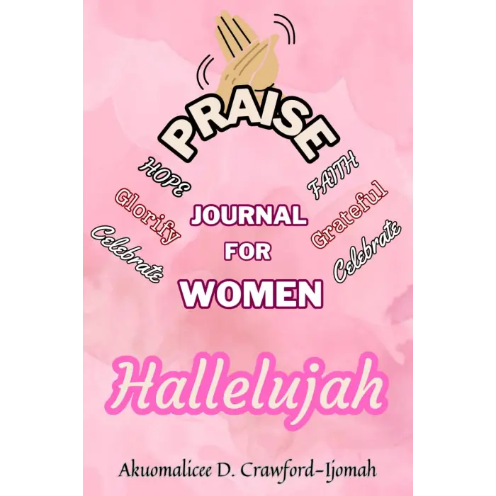 Praise Journal For Women