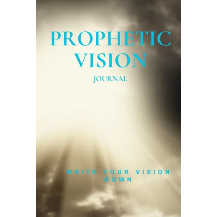 Prophetic Vision Journal