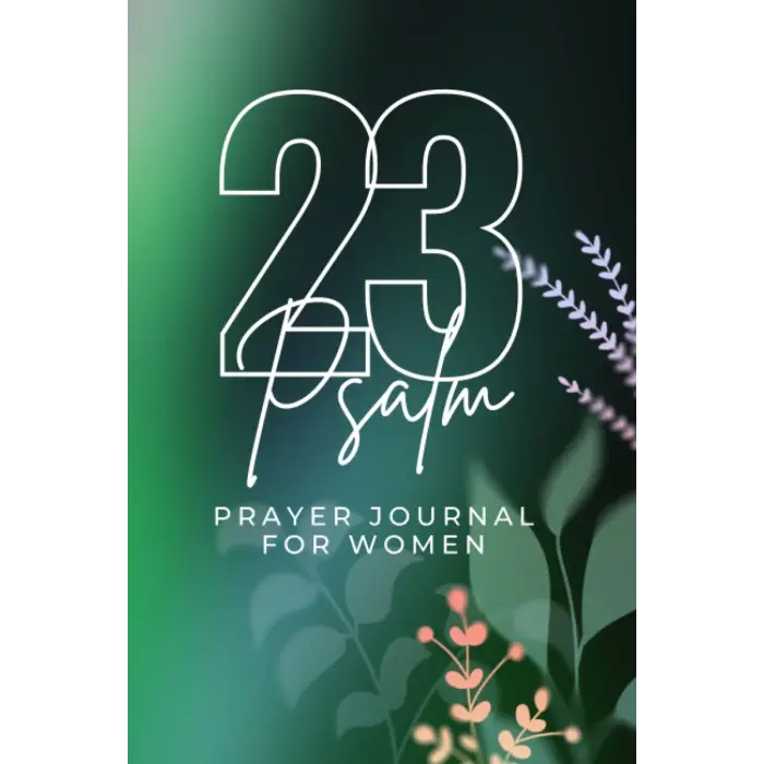 Psalms 23 Prayer Journal
