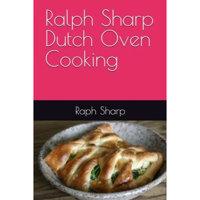 Ralph Sharp Dutch Oven Cooking