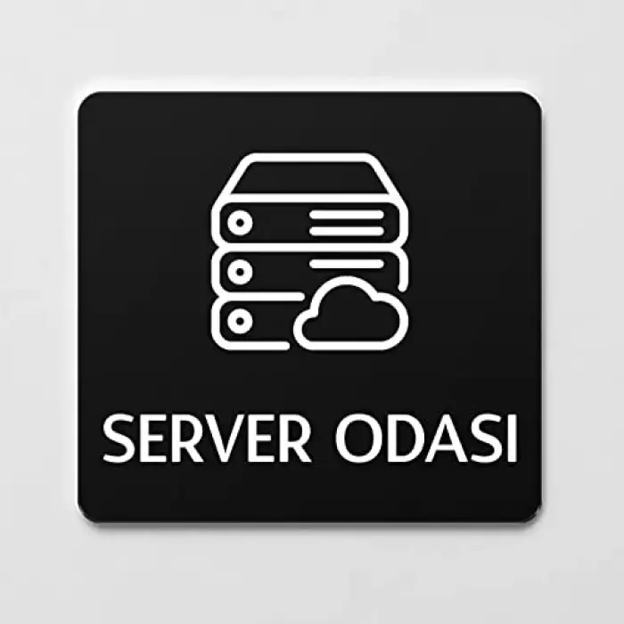 Server Odası Kapı Levhası Ofis Yönlendirme Kapı İsimlik Tabelası