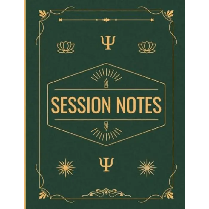 Session Notes Notebook for Therapists & Social Workers: Helps Mental Health Workers & Coaches to Plan, Organize & Monitor Client Counselling Sessions