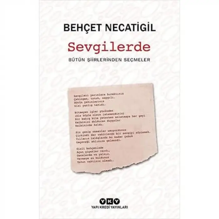 Sevgilerde – Bütün Şiirlerden Seçmeler